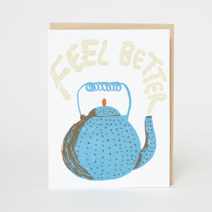 Feel Better Teapot Sympathy Letterpress Greeting Card