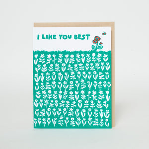 Like You Best Flower Meadow Letterpress Greeting Card