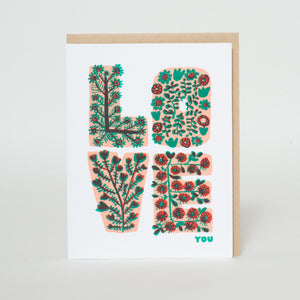 Floral Love You Letterpress Greeting Card